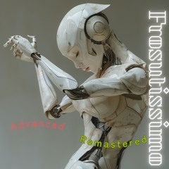 Frosutissimo (Advanced Remastered)