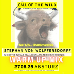 001_05_Stephan_von_Wolffersdorff_solo_bis_ende_27.06.2025_CallOfTheWild_Absturz_Feinkost_Leipzig