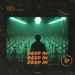 Eduardo Fahl - Deep In (Original Mix)Free Download