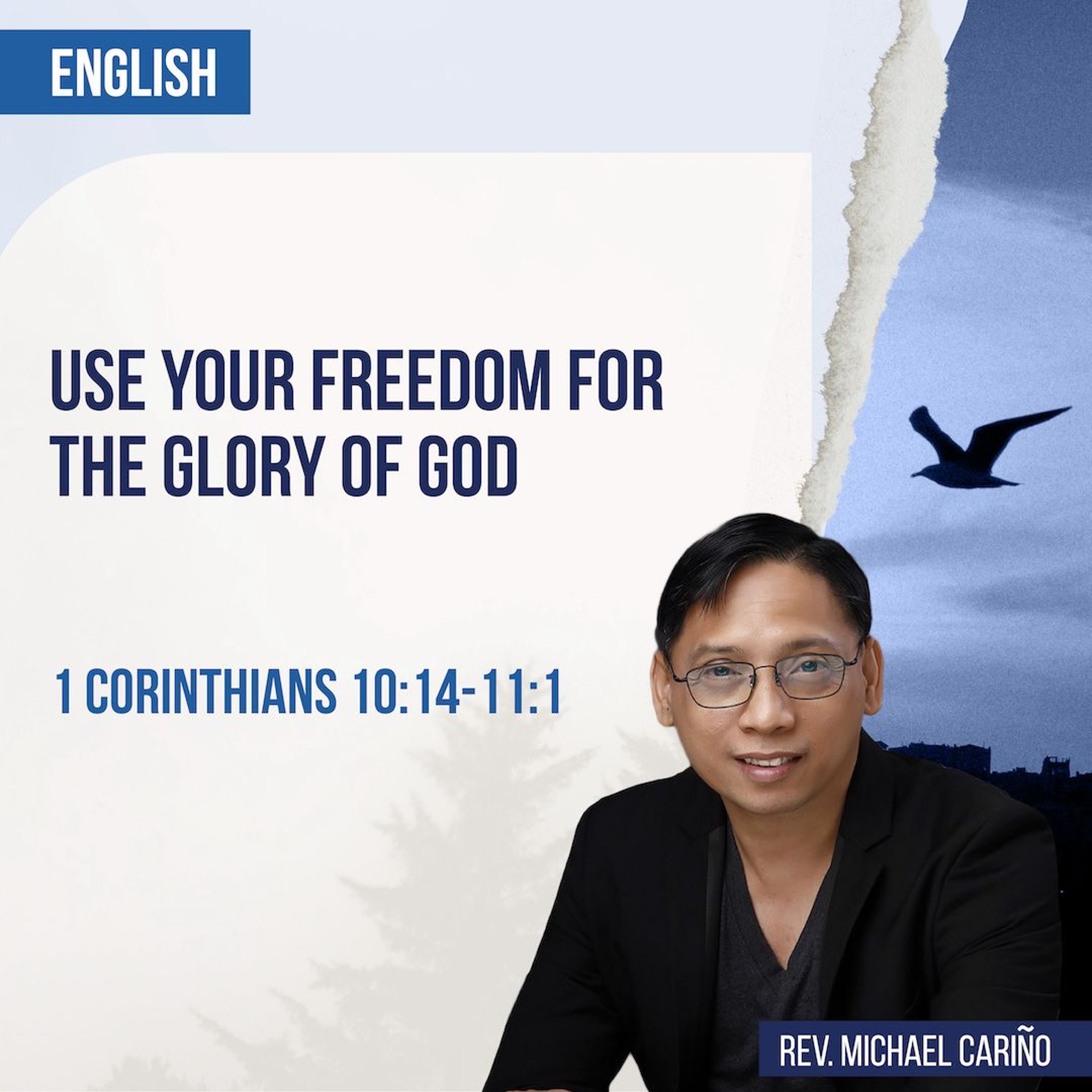 2024 - 07 - 14 Use Your Freedom For The Glory Of God