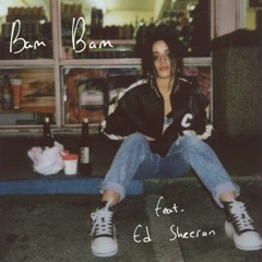 Camila Cabello Feat Ed Sheeran - Bam Bam (DarkhaniXX Remix)