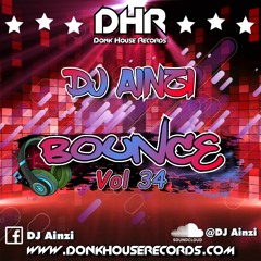 Dj Ainzi - Bounce Vol 34