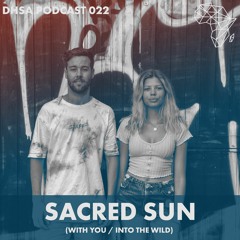 DHSA Podcast 022 - Sacred Sun