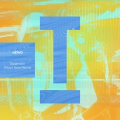 NERVO - Basement (Albert Neve Remix) (Extended Mix)