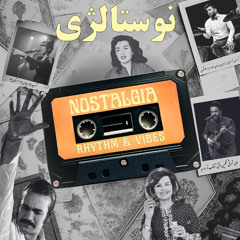 Nostalgia - Rhythm & Vibes