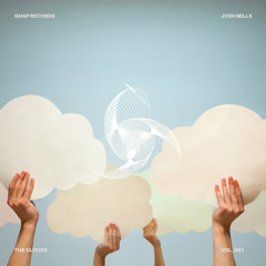 Josh Mills - The Clouds