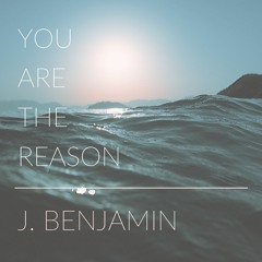 You Are The Reason - Calum Scott (Violin Cover by J. Benjamin)