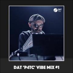 Dat 'Playin' 4 The City' Vibe Mix #1 [Vinyl Only]