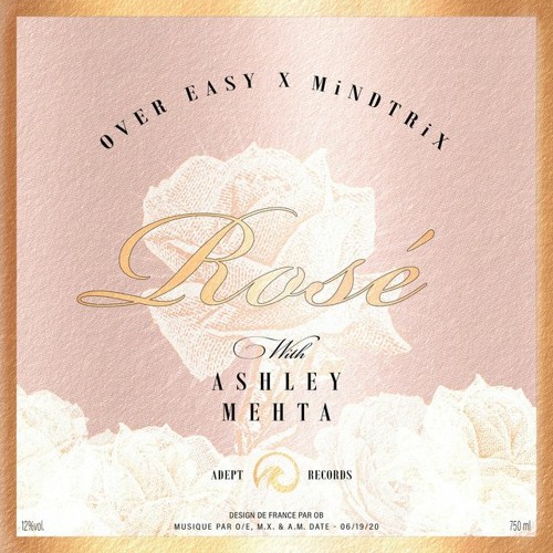 Rosé (with MiNDTRiX & Ashley Mehta)- Lost Atlas Remix