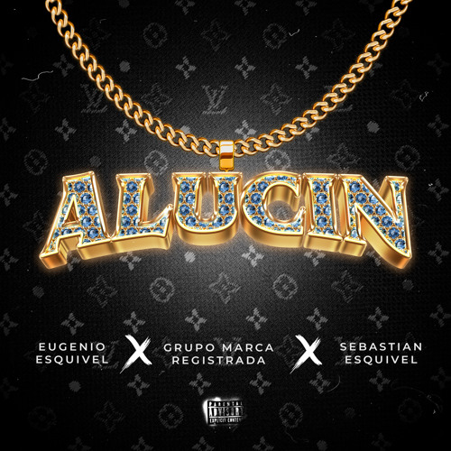 Alucin (feat. Los Esquivel)