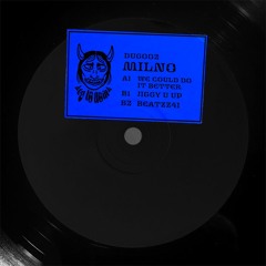 Premiere: A1 - Milno - We Could Do It Better [DUG002]