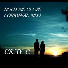 Hold Me Close (Original Mix)