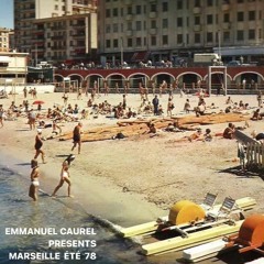 MARSEILLE, ETE 1978 (COMPILATION MIX)