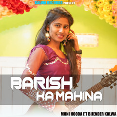 Barish Ka Mahina (feat. Bijender Kalwa)