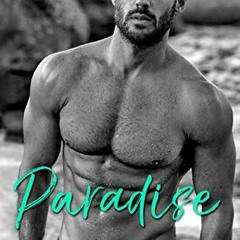 [Read] EPUB ✏️ Paradise: A Hot Billionaire Romance (The Paradise Club Book 1) by  JA