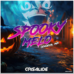 Spooky Melo (Original Mix)