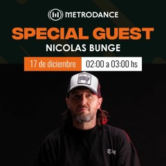 Special Guest Metrodance @ Nicolas Bunge