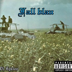 DJ ZYKLON - FALL BLAU