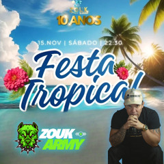 Zouk'n Beach 25 - Festa Tropical
