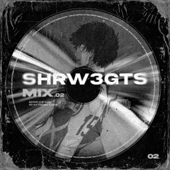 SHRW3GTS MIX Vol.2 (Hip Hop Training Blue lock!)