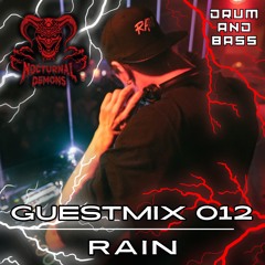 NOCTURNAL DEMONS // GUESTMIX - RAIN
