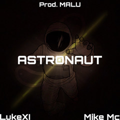 Astronaut (ft.LukeXI)(prod. MALU)