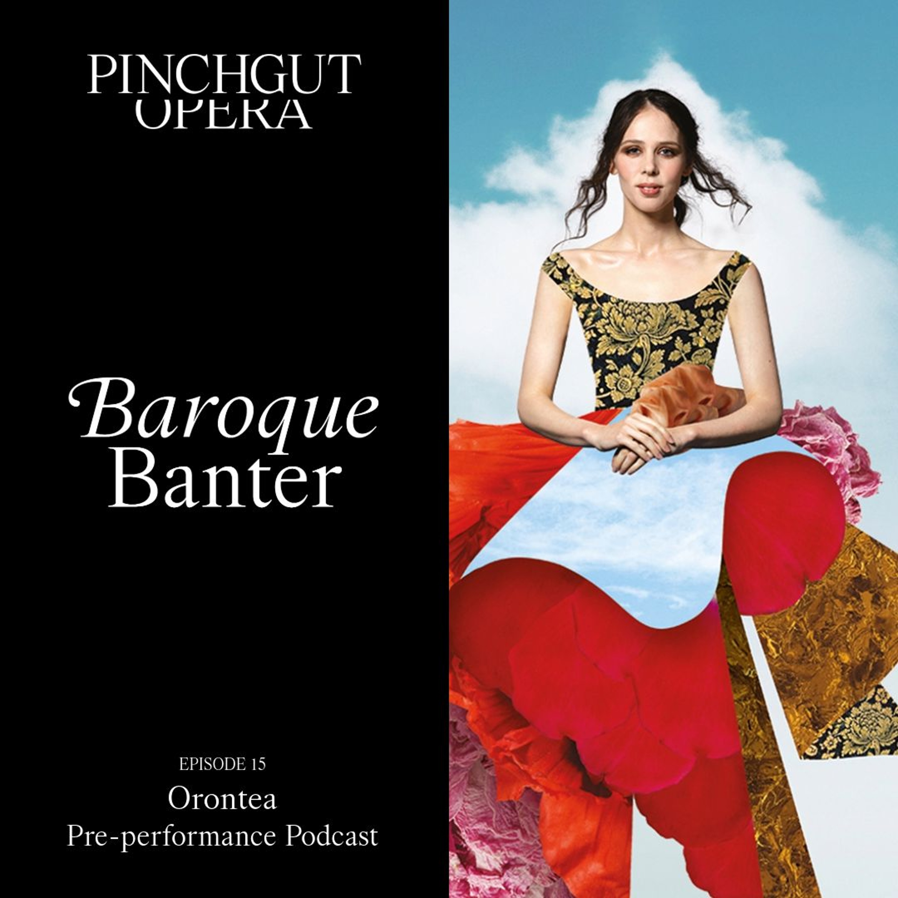 Baroque Banter: Episode 15 Pre-performance podcast - Orontea episode artwork