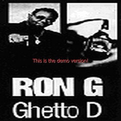 Ron G- Ghetto D (1997)