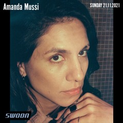 Amanda Mussi @SWOON | 21.11.2021