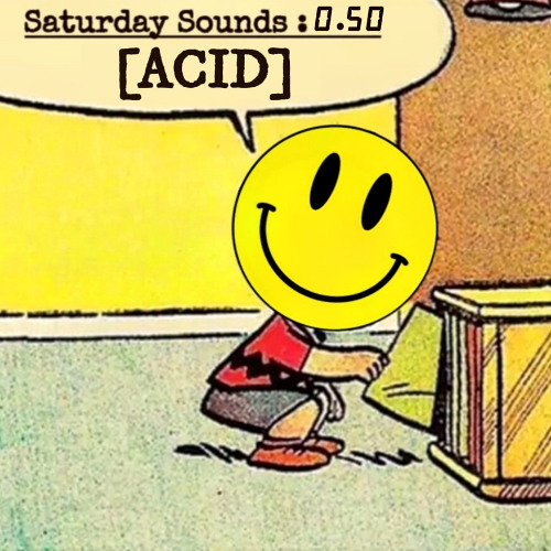 Saturday Sounds 0.50 [ACID]