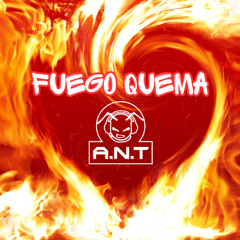 Fuego Quema (FREE DL)