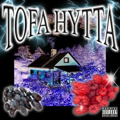 TOFA HYTTA EP