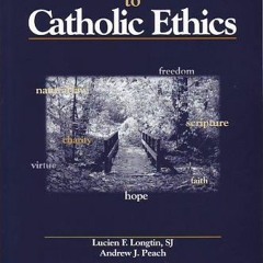download EPUB 📃 An Introduction to Catholic Ethics by  Lucien Longtin PDF EBOOK EPUB