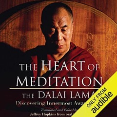 [Get] [EBOOK EPUB KINDLE PDF] The Heart of Meditation: Discovering Innermost Awareness by  His Holin
