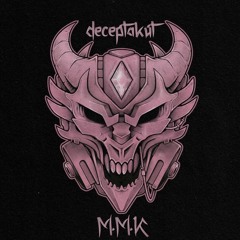 DECEPTAKUT - M.M.K