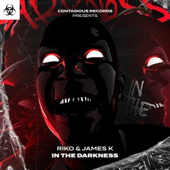 [CR248] Riko & James K - In The Darkness (OUT NOW)