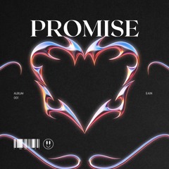 EAIN - Promise (Prod. ZINO)