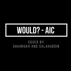 Would? - Alice in Chains (Cover)