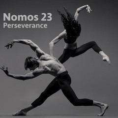 Seb Dhajje - Nomos Sessions 23 - "Perseverance" mix