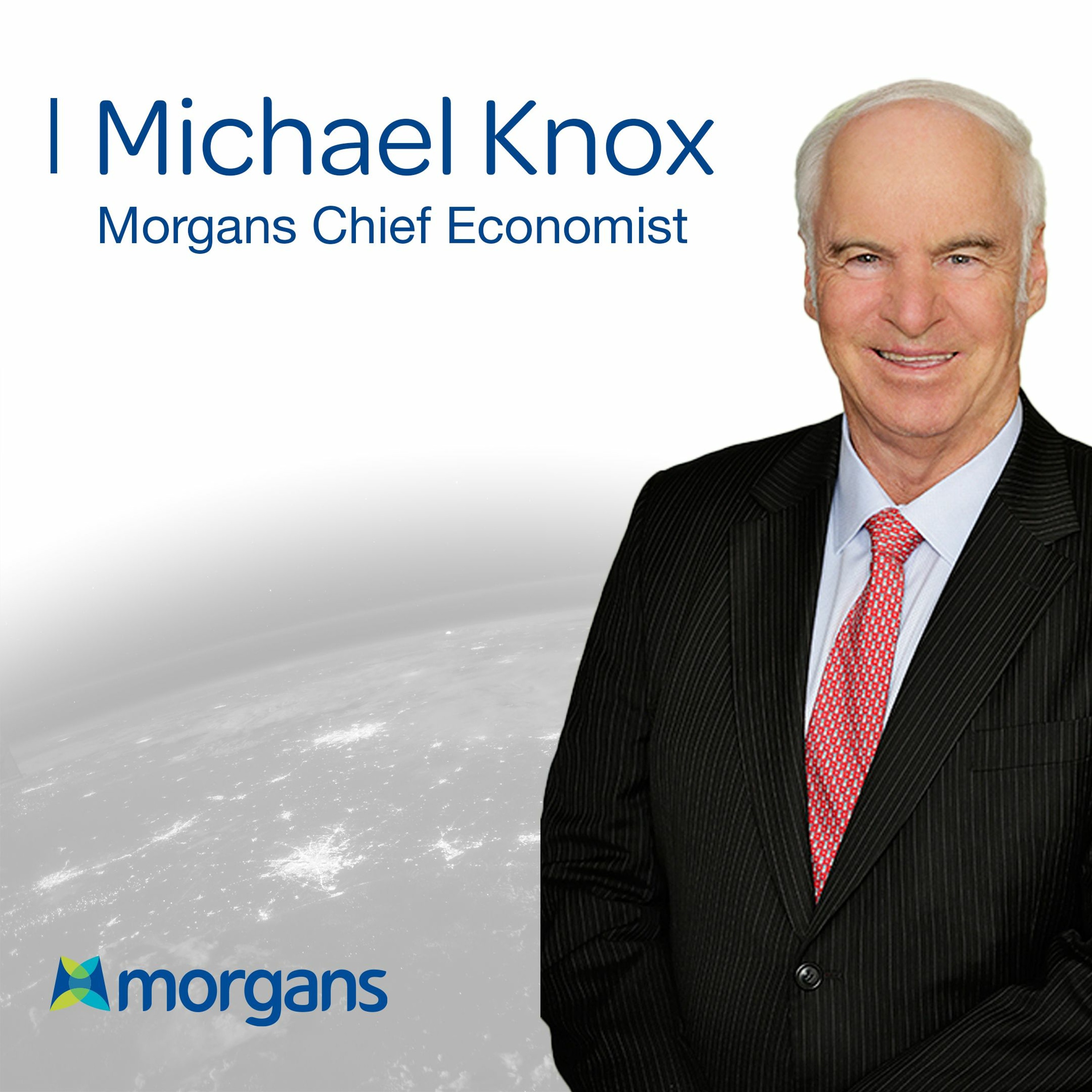 Fed Team Player Powell Gets A Second Term: Michael Knox, Morgans Chief Economist episode artwork