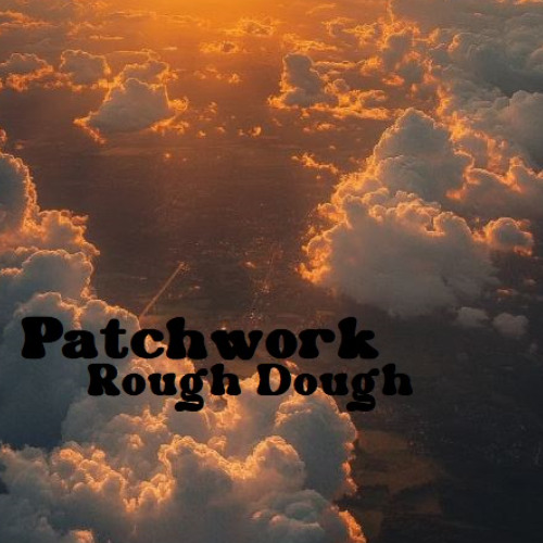 Rough Dough