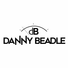 Danny Beadle - So Drunk I Can't Walk