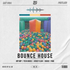 BOUNCE HOUSE VOL 1 🍑 | HIP HOP, TECH HOUSE, JERSEY CLUB, R&B MASHUP (MIXED BY DJ AO)