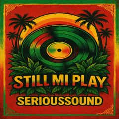 Still Mi Play