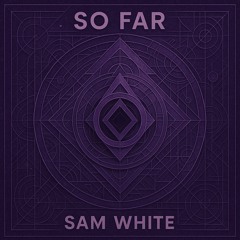 So Far (Radio Edit)
