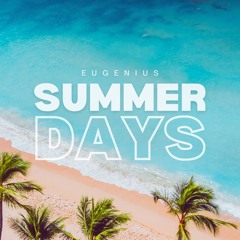 Summer Days (Free Download)