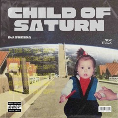 SHEIDA-Child-of-Saturn