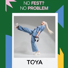 NO FEST NO PROBLEM
