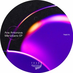 premiere: Ana Antonova - Bava (Original Mix) [TNQ70]