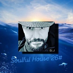 Soulful House #26